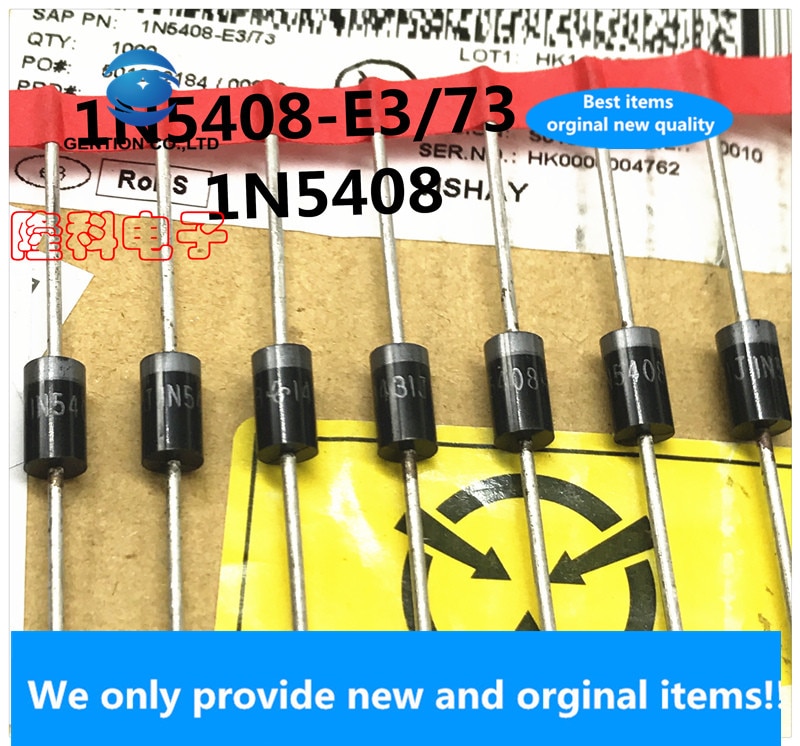 100%   ̿ 1N5408 1N5408-E3/73 54, 3A 1000V, 10PCS